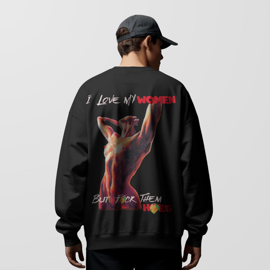 I Love My Women | Unisex Sweatshirt