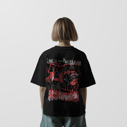 She Forgets. He Bleeds - Seven Deadly Sins | Unisex Oversized T-Shirt